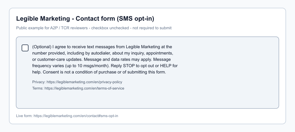 Legible Marketing contact form showing optional unchecked SMS consent checkbox with STOP/HELP disclosures and Privacy/Terms links